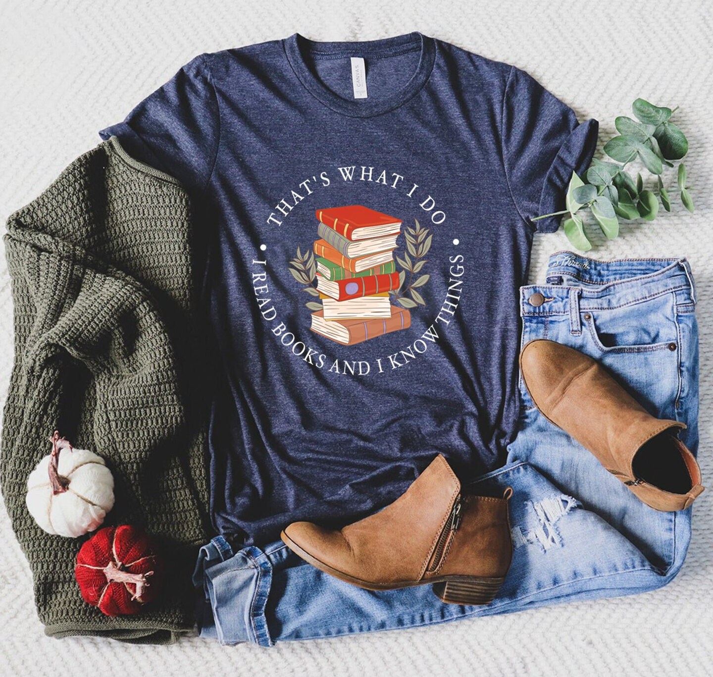 That's What I Do Read Books And Know Things Lover Librarian Reading Teacher Shirt image 5