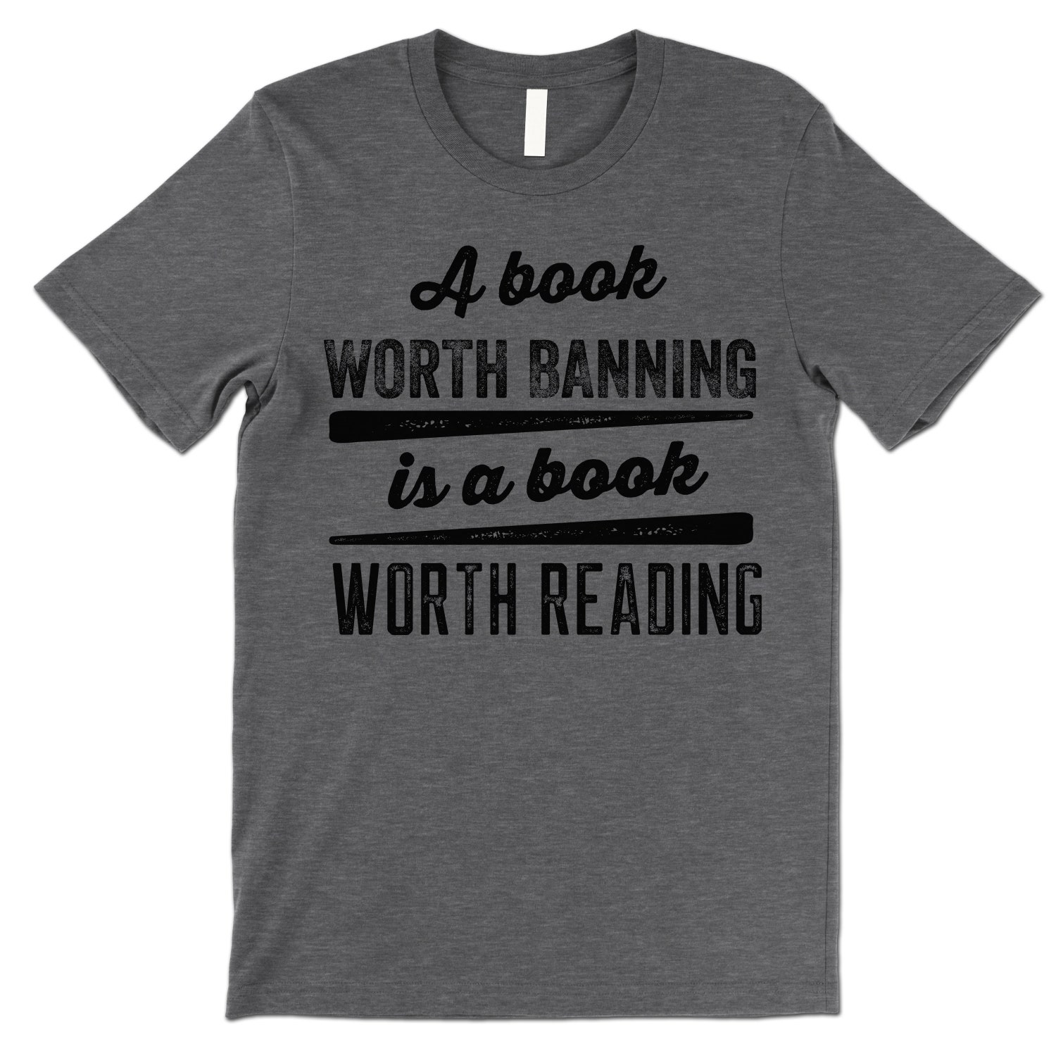 Banned Book Worth Reading T-Shirt Literary Quote Tee Book Lover Gift image 1