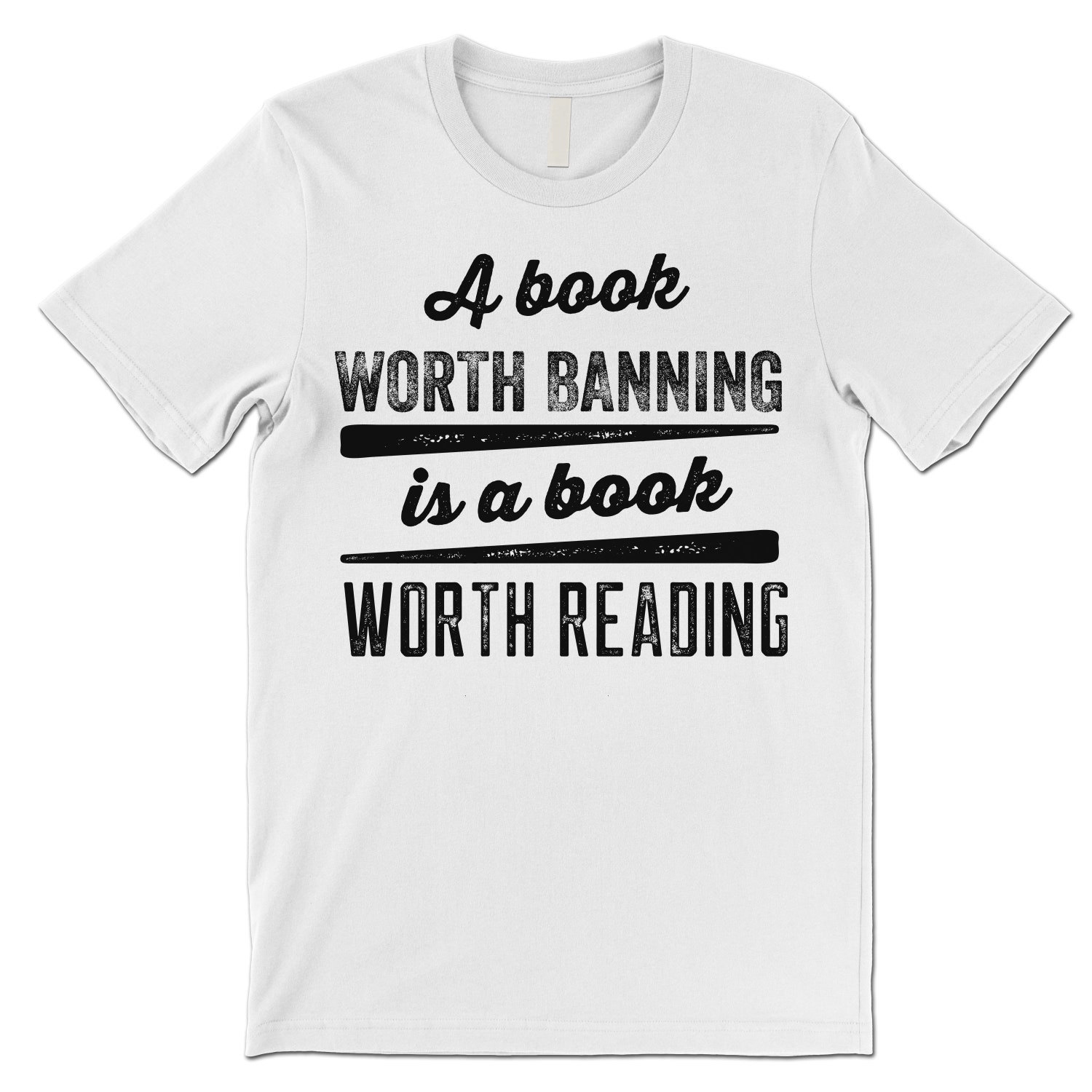 Banned Book Worth Reading T-Shirt Literary Quote Tee Book Lover Gift image 6