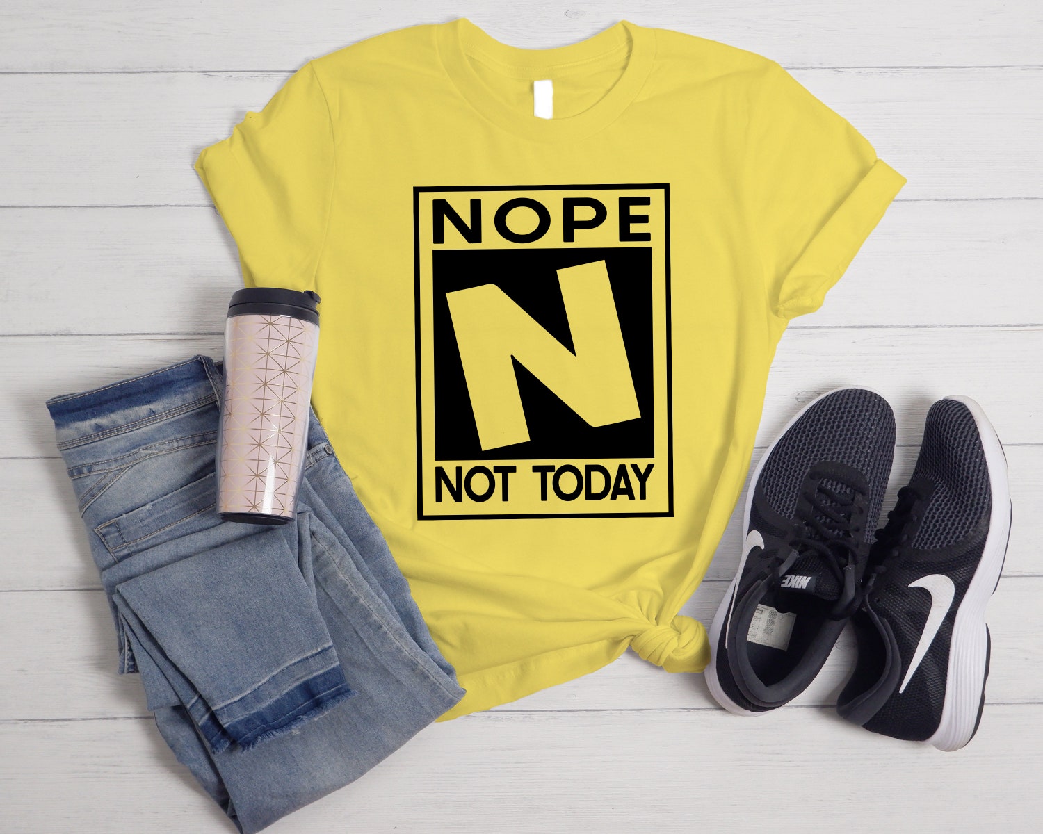 Nope N Not Today Sarcastic Funny Shirt Funny Gifts Kindness Mom Shirt Humorous Tees image 1