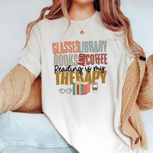 Book Lover Shirt Reading Is My Therapy Coffee and Books Gift Bookworm Club Tee image 0