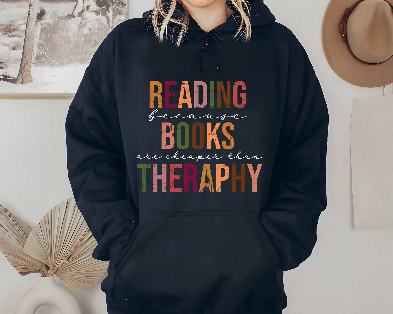 Book Hoodie Reading Because Books Are Cheaper Than Therapy Book Lover Gift Bookworm Apparel image 1