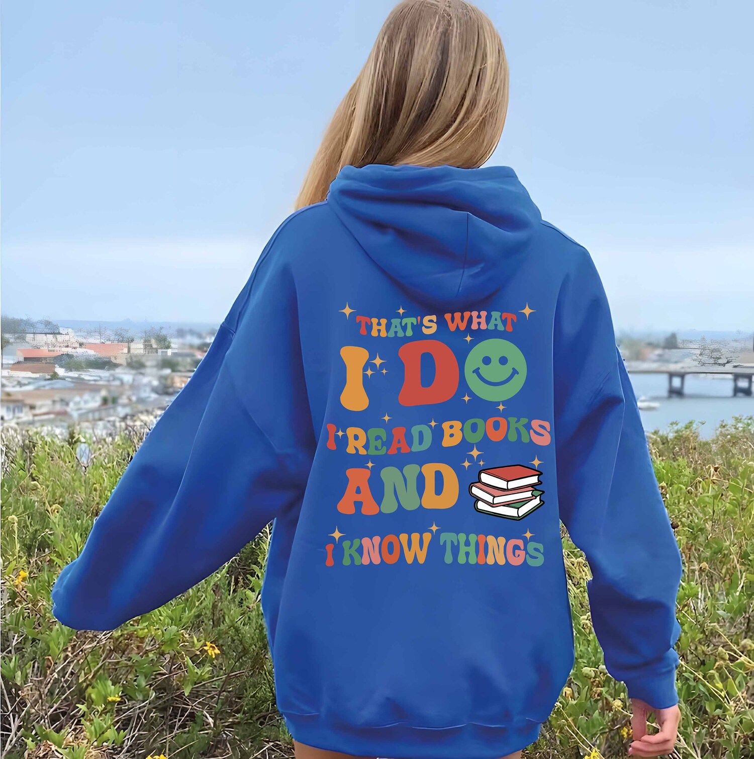 Book Lover Hoodie I Read Books and Know Things Shirt Bookworm Gift Book Club Apparel image 2