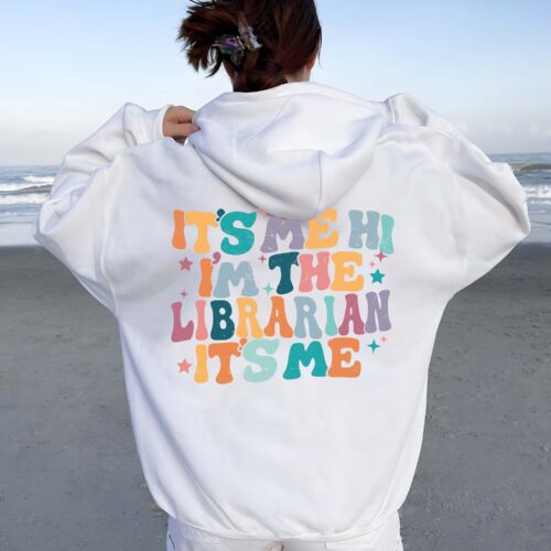 Librarian Hoodie Gift It's Me Hi I'm The Librarian Book Lover Bookworm Reading Hoodie image 0