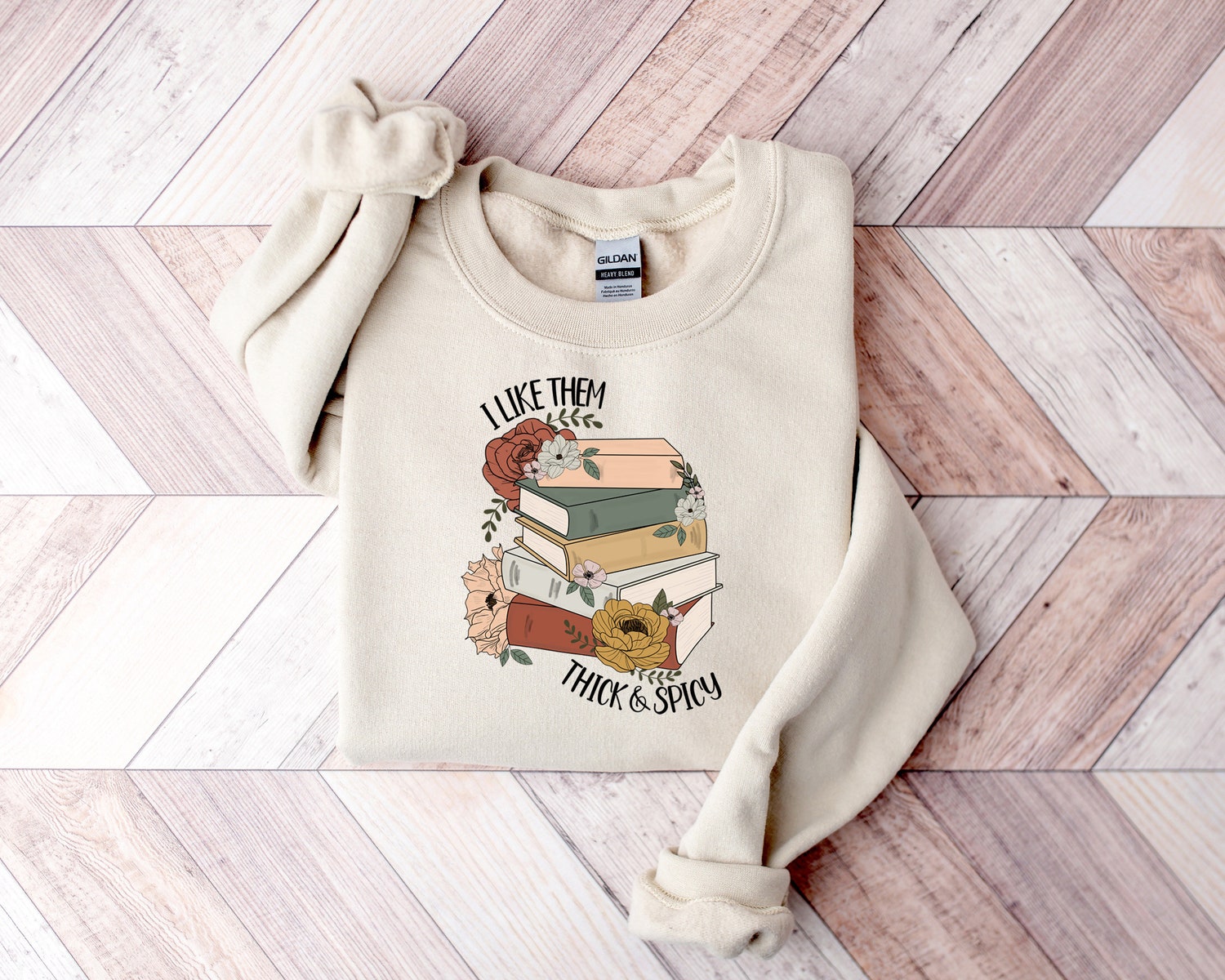 I Like Them Thick and Spicy Sweatshirt Bookish Smut Books Sweater Spicy Season Book Lover Gift image 1