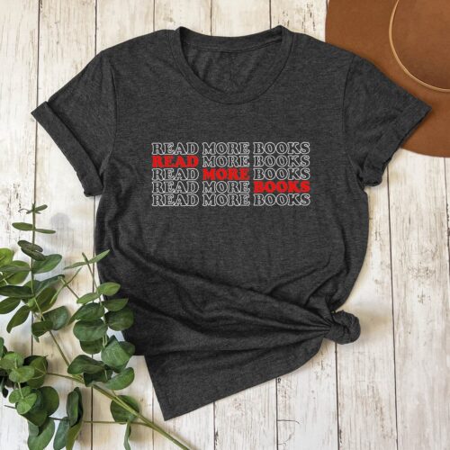 Librarian Book Lover T-Shirt Read More Books Tee Bookworm Shirt Library Gift Bookish Shirt image 0