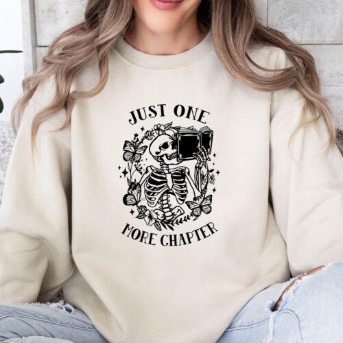 Book Lovers One More Chapter Sweatshirt Bookworm Skeleton Reading Jumper Book Nerd Gift image 0