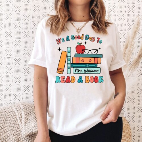 Personalized Teacher Shirt Good Day to Read a Book Custom Reading Lovers Gift image 0