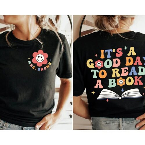 Teacher Shirt It's A Good Day To Read A Book Reading Shirt for Elementary Teachers Graduation Gift image 0