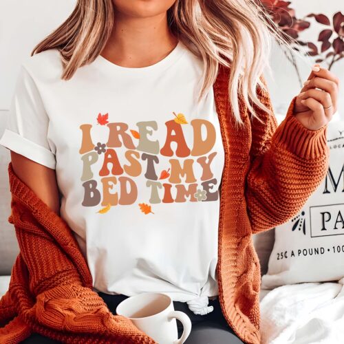 Book Lover Shirt I Read Past My Bedtime Fall Autumn Thanksgiving Gift for Bookworms image 0