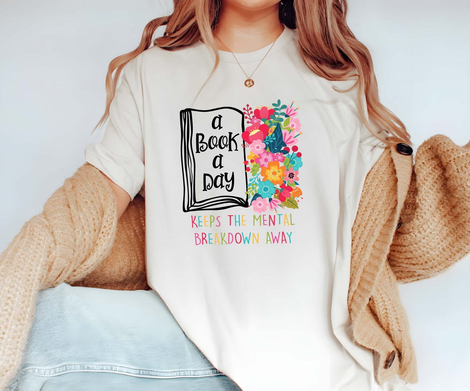 Book Lover Shirt A Book A Day Keeps The Mental Breakdown Away Bookish Mental Health Gift image 3