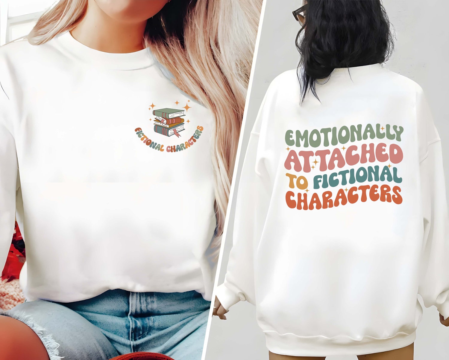 Emotionally Attached Book Sweatshirt Perfect Gift for Book Lovers Bookworms and Book Club Members image 2