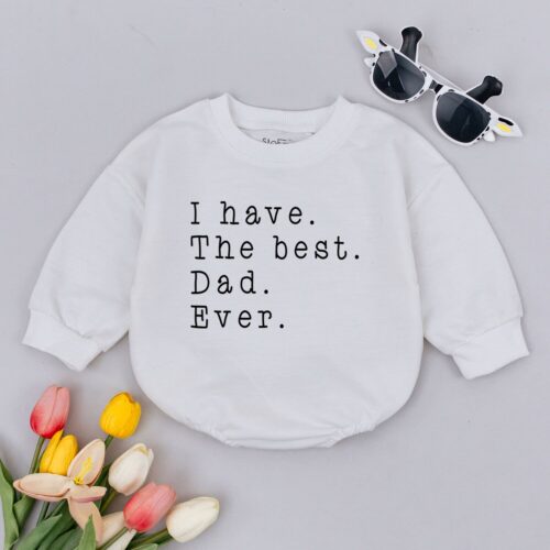 Best Dad Ever Baby Romper Funny Father's Day New Dad Birthday Baby Gift image 0