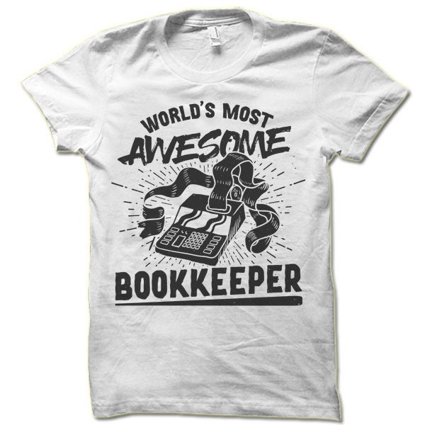 Bookkeeper T-Shirt Accountants Gift Funny Bookkeeper Shirt for Office image 3