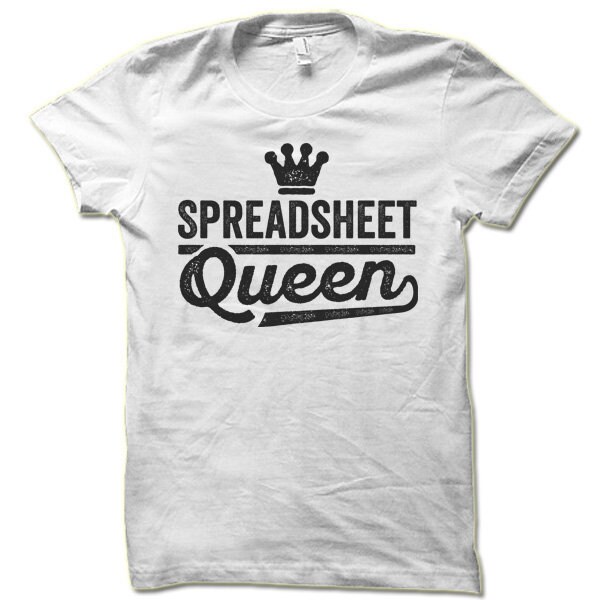 Spreadsheet Queen T-Shirt Bookkeeper Accountant CPA Gift Funny Office Apparel image 6